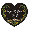 Tarra, Ingen reklam, tack! (musta sydän)